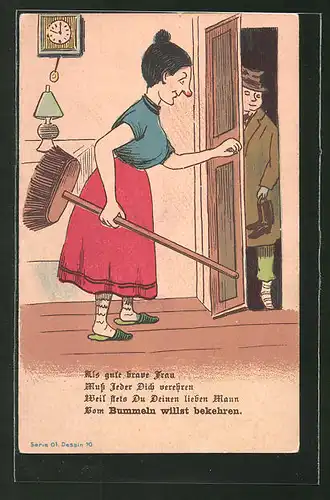 AK Frau mit Besen in der Hand öffnet ihrem Mann die Tür, früher Druck, frauenfeindlicher Humor