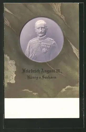 Präge-AK König Friedrich August III. von Sachsen
