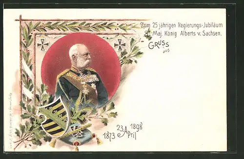 Lithographie König Albert von Sachsen zum 25-jährigen Regierungs-Jubiläum