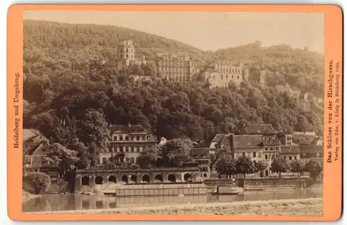 Fotografie Edm. v. König, Heidelberg, Ansicht Heidelberg, das Schloss von der Hirschgasse