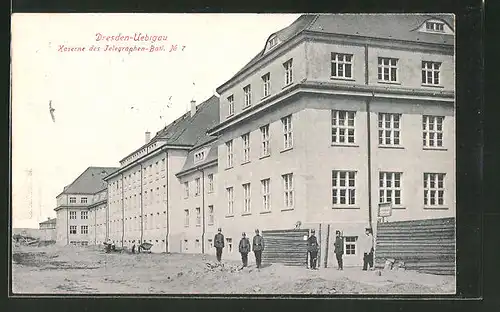 AK Dresden-Übigau, Kaserne des Telegraphen-Batl. No. 7