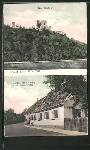 AK Harkerode, Gasthaus zur Erholung, Inh. Franz Illiger, Burg Arnstein