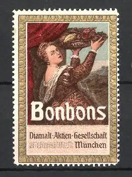 Reklamemarke München, Bonbons, Diamalt AG, Dame mit Obstschale