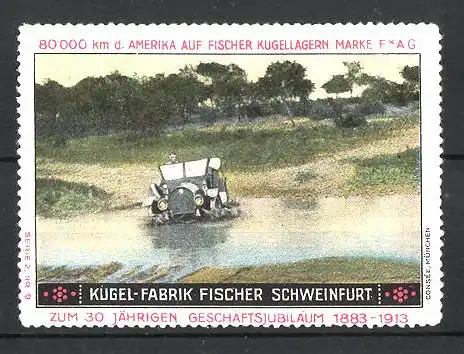 Reklamemarke Schweinfurt, Kugel-Fabrik Fischer FAG Kugellager, Fischer Auto bei Gewässerdurchfahrt in der USA