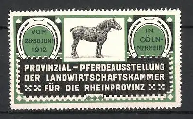 Reklamemarke Köln-Merheim, Pferde-Ausstellung 1912, Pferd