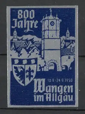 Reklamemarke Wangen / Allgäu, 800 Jahre 1950, Wappen, Partie am Stadtrand