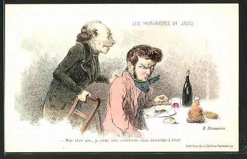 Künstler-AK sign. Honore Daumier: Les Humoristes de Jadis: "Mon cher ami, je viens sans ceremonie..."