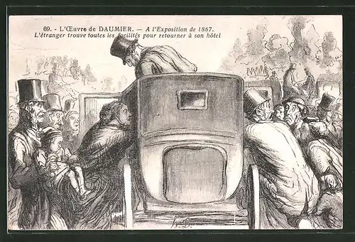Künstler-AK sign. Honore Daumier: A l'Exposition de 1867, l'etranger triuve les facilités...