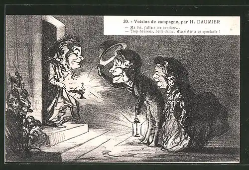 Künstler-AK sign. Honore Daumier: Voisins de campagne: "Ma foi, j'allais me coucher..."