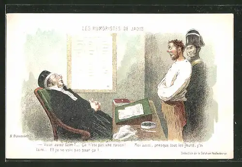 Künstler-AK sign. Honore Daumier: Les Humoristes de Jadis: "Vous aviez faim?...", schlafender Richter