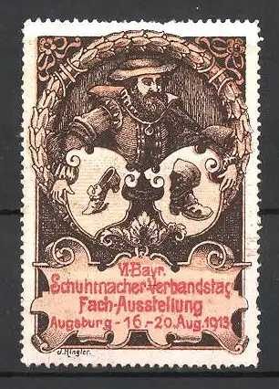 Reklamemarke Augsburg, VI. Bayr. Schuhmacher-Verbandstag-Fach-Ausstellung 1913, Schuhmacher