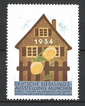 Reklamemarke München, Deutsche Siedlungs-Ausstellung 1934, Haus und Blumen