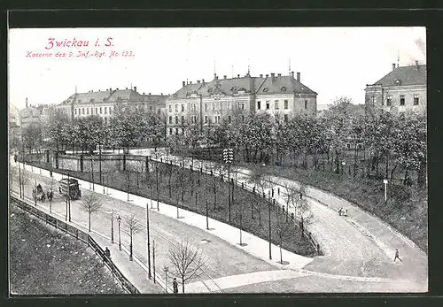 AK Zwickau, Kaserne des 9. Inf.-Rgt. No. 133
