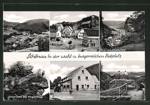 AK Schönau / Südpfalz, Gasthaus Mischler, Wegelnburg, Klosterfels, Ortspanorama