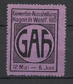 Reklamemarke Hagen / Westf., Gewerbe Ausstellung GAF 1910