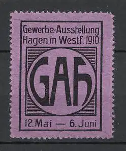 Reklamemarke Hagen / Westf., Gewerbe Ausstellung GAF 1910