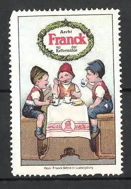 Reklamemarke Aecht Franck Kaffeezusatz, Kinder am Kaffeetisch