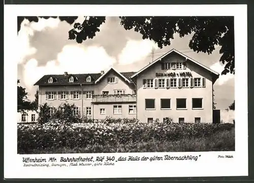 AK Uffenheim / Mfr., Ansicht vom Bahnhofhotel