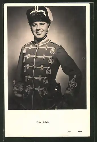 AK Schauspieler Fritz Schulz in Uniform posierend