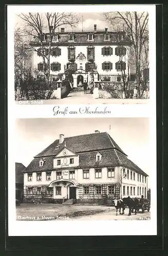AK Obenhausen, Gräfl. Schloss, Gasthaus zur blauen Traube