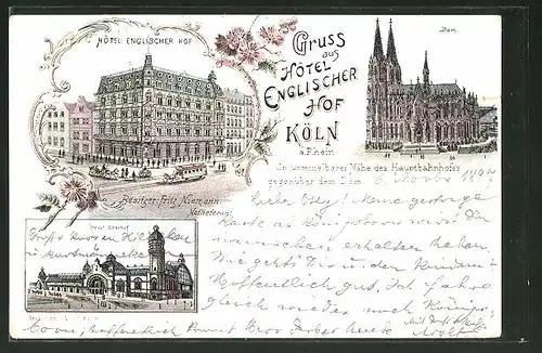 Lithographie Köln, Hotel Englischer Hof in der Marzellenstrasse, Hauptbahnhof & Dom