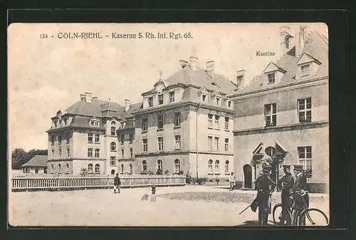 AK Köln-Riehl, Kaserne des 5. Rh. Inf. Rgt. 65
