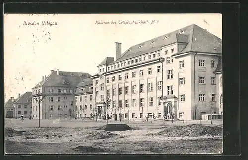 AK Dresden-Übigau, Kaserne des Telegraphen-Batl. No. 7