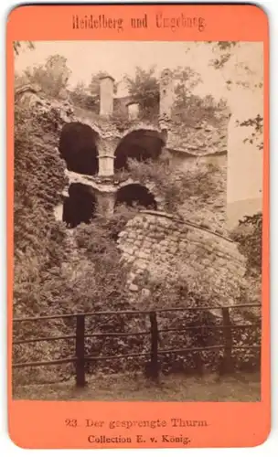 Fotografie unbekannter Fotograf, Ansicht Heidelberg, der gesprengte Turm