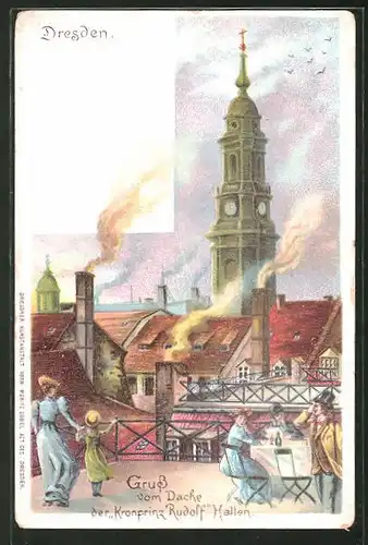 Lithographie Dresden, Blick vom Dach der Kronprinz Rudolf-Hallen, Schreibergasse 12