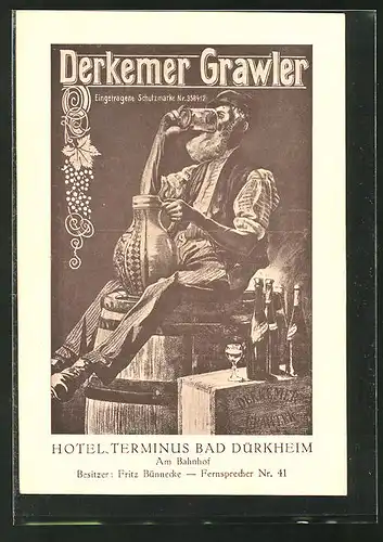 AK Bad Dürkheim, Derkemer Grawler, Hotel Terminus, Bes.: Fritz Bünnecke, Strasse Am Bahnhof