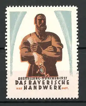 Reklamemarke München, Ausstellung "Das bayrische Handwerk" 1927, Handwerker