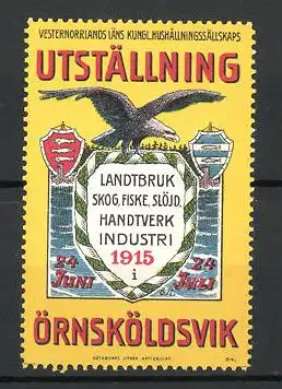 Reklamemarke Örnsköldsvik, Utställning Landtbruk-Industri" 1915, Adler mit Wappen