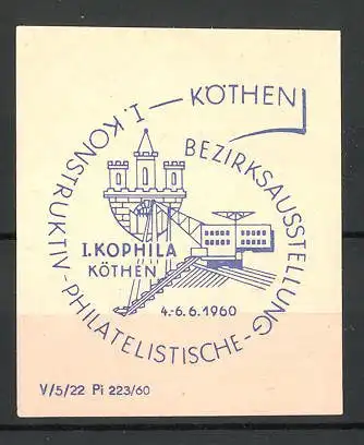Reklamemarke Köthen, I. philatelistische Bezirks-Ausstellung 1960, Messelogo