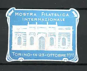 Präge-Reklamemarke Torino, Mostra Filatelica Internationale 1911, Ausstellungshalle