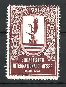 Reklamemarke Budapest, internationale Messe 1931, Wappen, braun