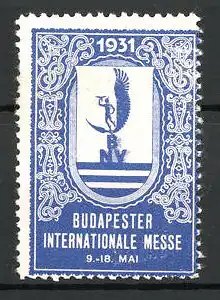 Reklamemarke Budapest, internationale Messe 1931, Wappen, blau