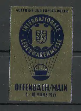 Reklamemarke Offenbach, internationale Lederwarenmesse 1955, Messelogo