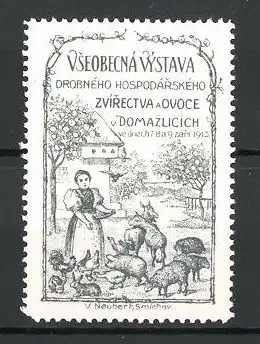 Reklamemarke Domazlicich, Vseobecna Vystava 1913, Bäuerin füttert Vieh
