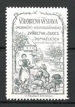 Reklamemarke Domazlicich, Vseobecna Vystava 1913, Bäuerin fütter Vieh