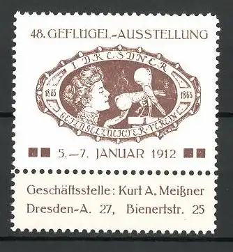 Reklamemarke Dresden, 48. Geflügel-Ausstellung des Geflügelzuchtvereins 1912, Dame mit Geflügel