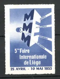 Reklamemarke Liége, 5éme Foire Internationale 1953, Messelogo