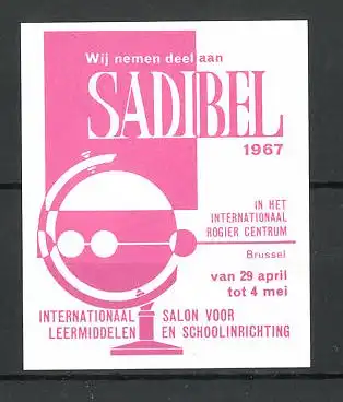 Reklamemarke Brussel, "Sadibel"-International Salon voor Leermiddelen 1967, Messelogo