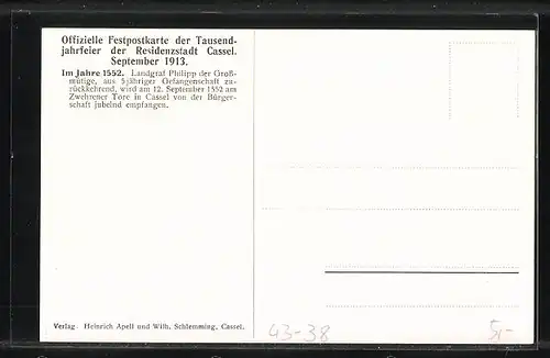 Künstler-AK Kassel, Tausendjahrfeier 1913, Landgraf Philipp der Grossmütige kehrt aus der Gefangenschaft zurück