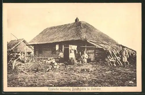 AK Swirany, Typische russische Bauernhütte