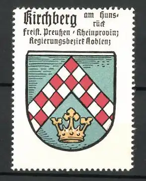 Reklamemarke Wappen von Kirchberg, Freistaat Preussen, Rheinprovinz, Regierungsbezirk Koblenz
