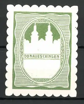 Präge-Reklamemarke Donaueschingen, Kirchenmotiv, grün