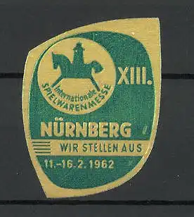 Präge-Reklamemarke Nürnberg, XIII. internationale Spielwaren-Fachmesse 1962, Messelogo