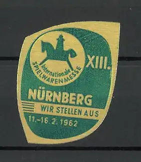 Präge-Reklamemarke Nürnberg, XIII. internationale Spielwarenmesse 1962, Messelogo
