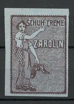 Reklamemarke "Zarolin"-Schuhcreme, Schuhmacher mit Schuhen, blau