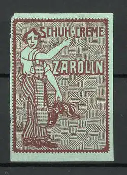 Reklamemarke "Zarolin"-Schuhcreme, Schuhmacher mit Schuhen, grün